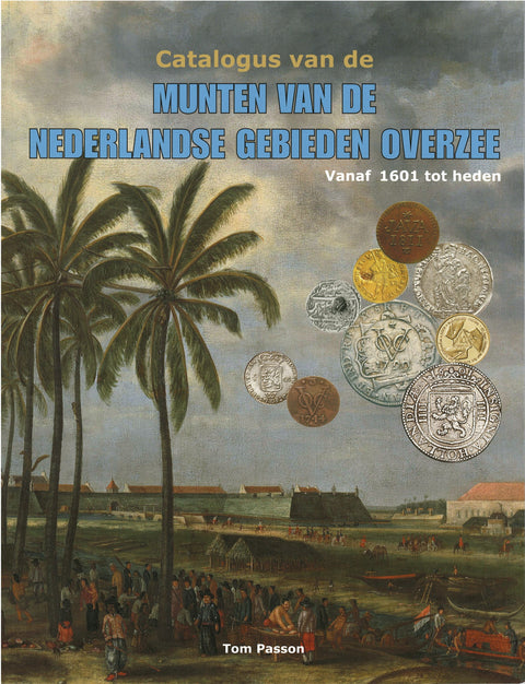 Catalogus van de Munten van de Nederlandse Gebieden Overzee